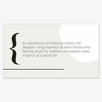 A graphic with a large black curly bracket on the left and text: The Warmth Of Other Suns is a nonfiction book about the Great Migration, when Black Americans left the South for northern and western cities seeking better lives.