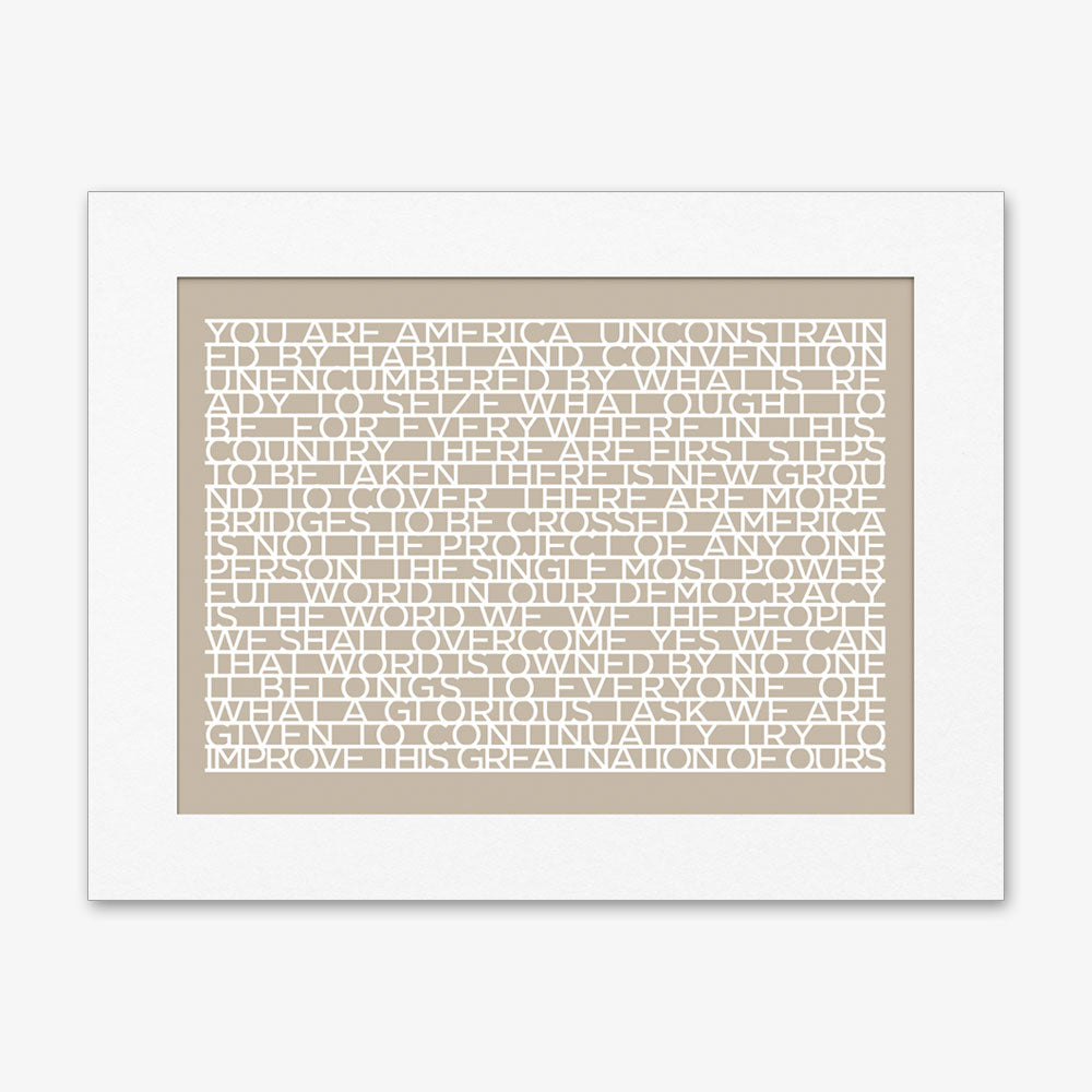 The Obama Presidential Center "You Are America" Speech Matted Print features an all-caps white text block, tightly justified on a beige background, inspired by the iconic inspirational speech.