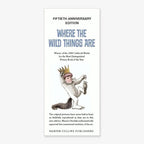 Bookmark featuring the fiftieth anniversary edition cover of Where the Wild Things Are, with a boy in a wolf costume and crown, plus text about the story and its Caldecott Medal award.