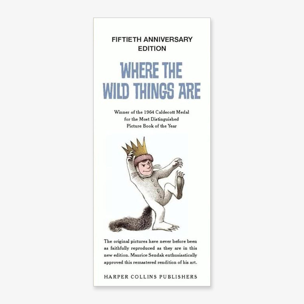 Bookmark featuring the fiftieth anniversary edition cover of Where the Wild Things Are, with a boy in a wolf costume and crown, plus text about the story and its Caldecott Medal award.