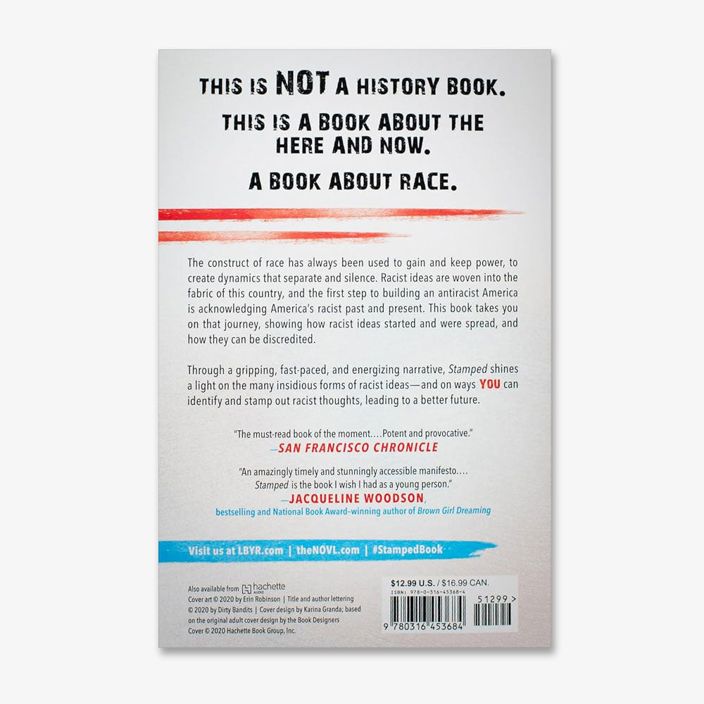 Back cover of Stamped: Racism, Antiracism, and You shows bold text on racism in America, a summary by Jason Reynolds, endorsements, barcode, publisher info, and red/blue brushstroke accents on a white background.