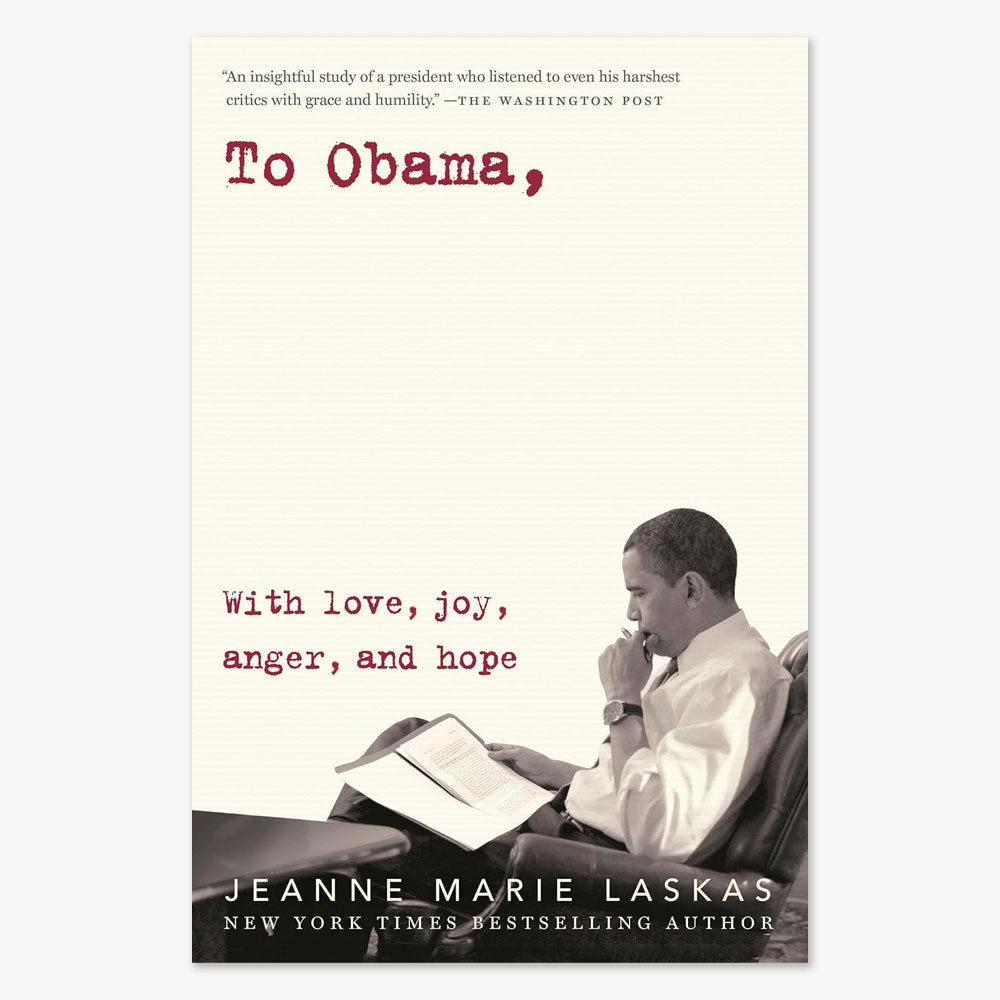 Book cover for To Obama: With Love, Joy, Anger, and Hope features a black-and-white photo of President Obama reading letters, with red and black text on a cream background.