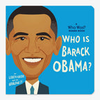 Illustrated board book cover features a smiling drawing of Barack Obama on a blue background with the title "Who Is Barack Obama?: A Who Was? Board Book"—an ideal biography for preschool readers.
