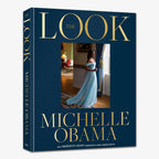 Book cover for "The Look, Michelle Obama," featuring a photo of Michelle Obama in an elegant light blue gown, highlighting her fashion evolution as she poses in a stately, gold-accented room.