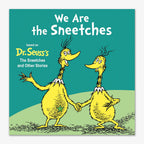 Two yellow, bird-like creatures with tufts of hair and long beaks hold hands and smile on the cover of We Are the Sneetches (Dr. Seuss's I Am Board Books), a perfect board book for babies and toddlers.