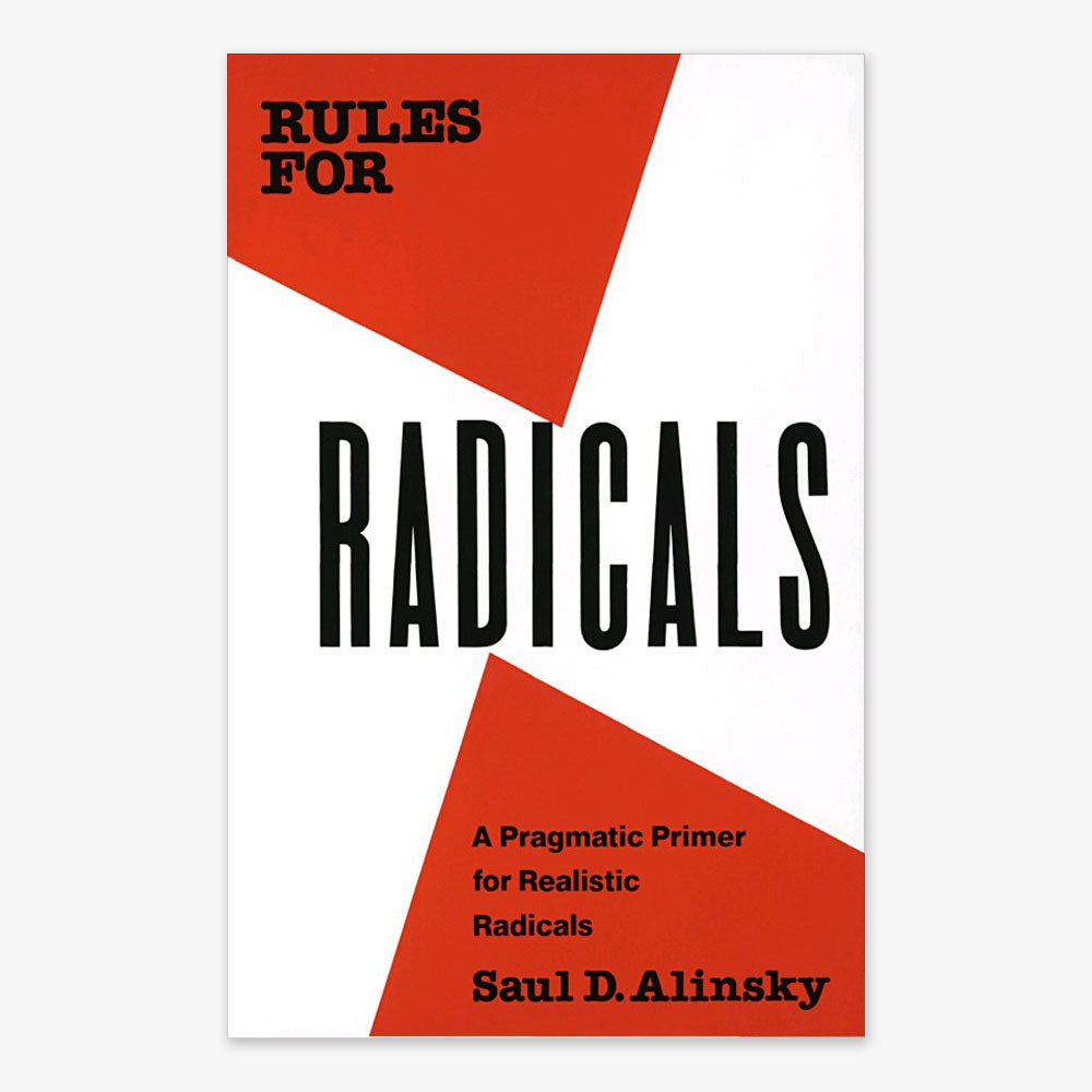 Book cover of Rules for Radicals: A Practical Primer for Realistic Radicals, featuring bold black and red text over a white background with abstract red shapes; influential in the Obama Foundation’s approach to social change.